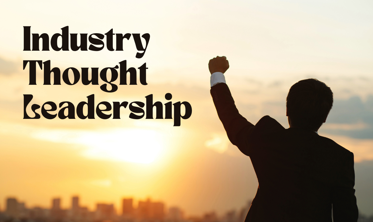 Becoming an Industry Thought Leader: Leveraging Ecosystem Creation and Roundtables